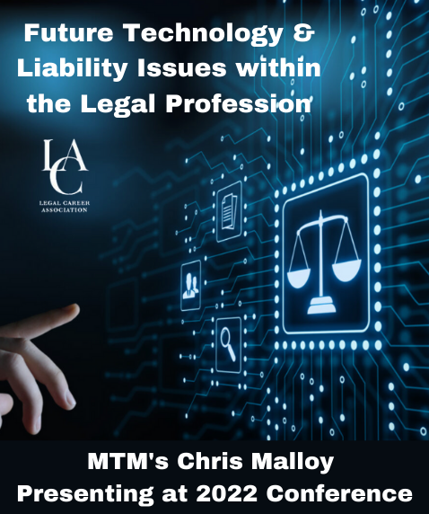 MTM's Christopher Malloy to Present at the Legal Career Association's (LCA) 2022 Conference