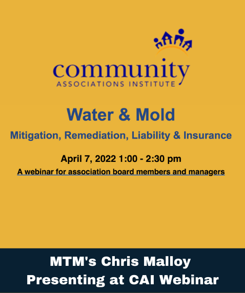 MTM's Christopher Malloy to Present at CAI's Water & Mold Webinar